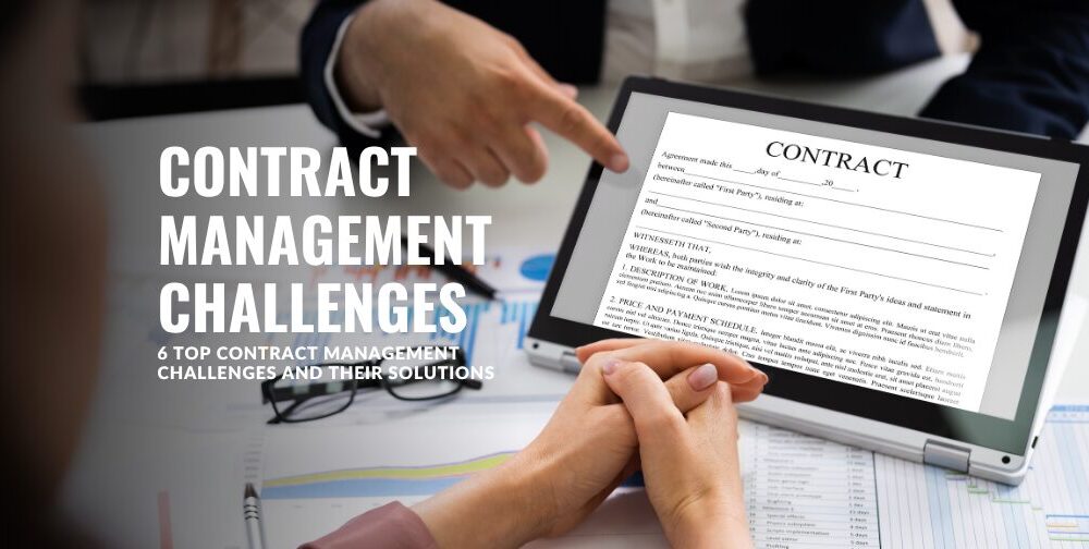 6-top-contract-management-challenges-and-their-solutions
